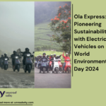 Ola Express Pioneering Sustainability with Electric Vehicles on World Environment Day 2024