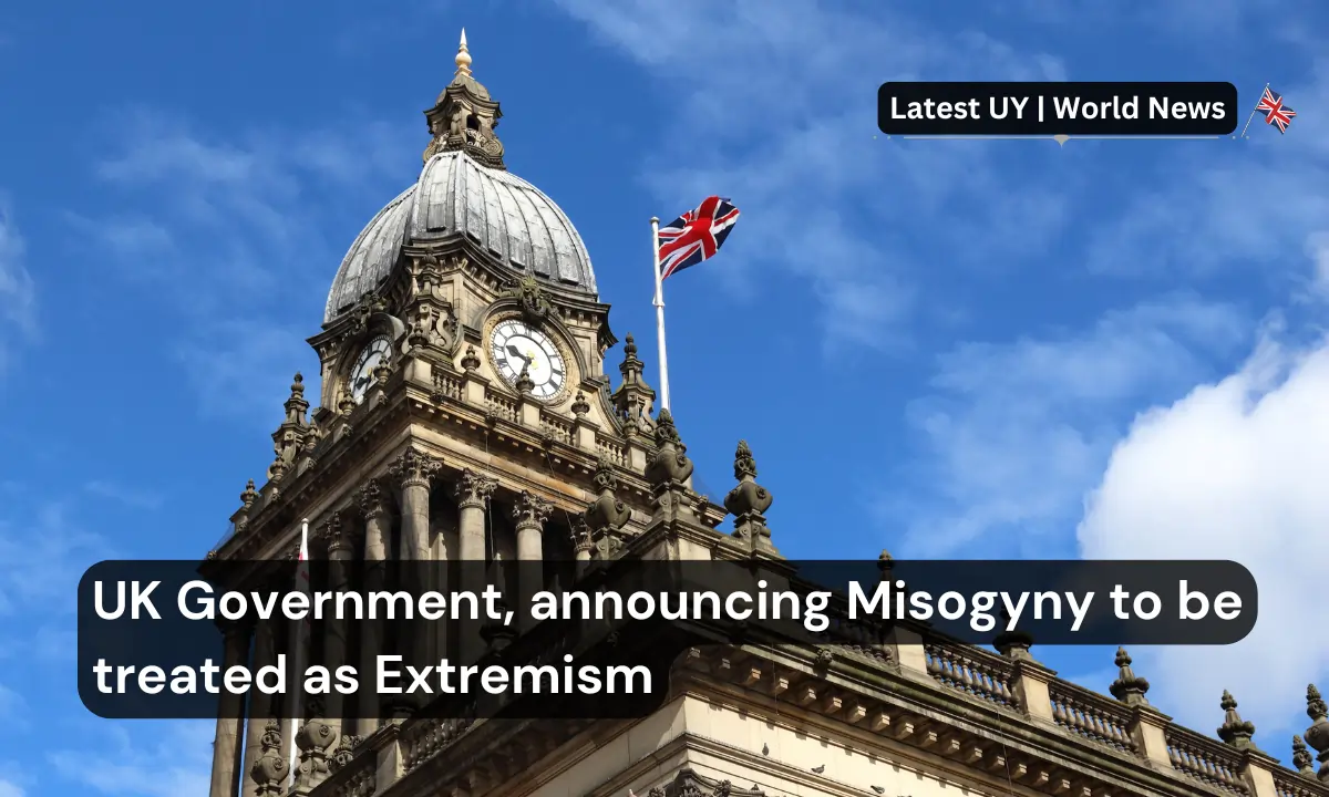 UK Government, announcing Misogyny to be treated as Extremism