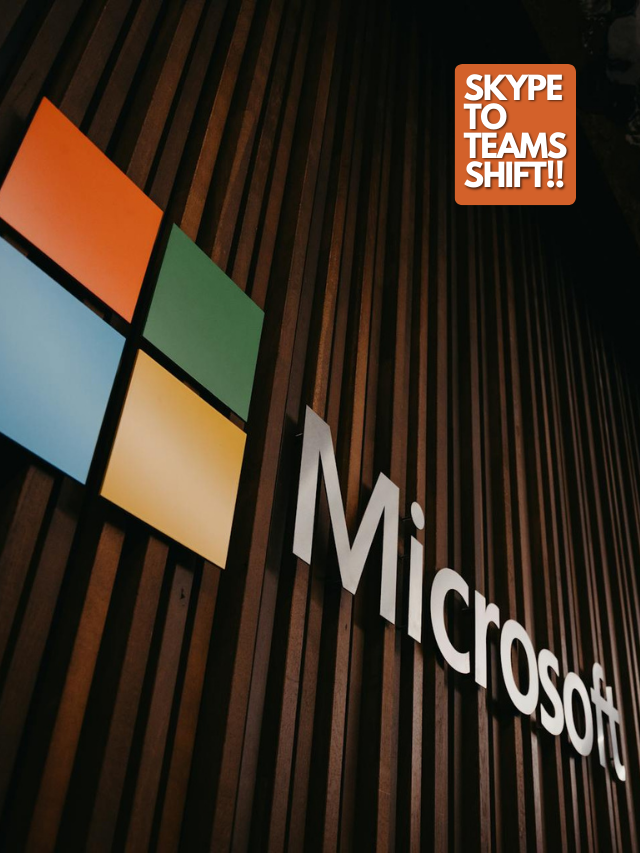 Skype Retires in 2025: Microsoft Teams Takes Over as the New Communication Hub