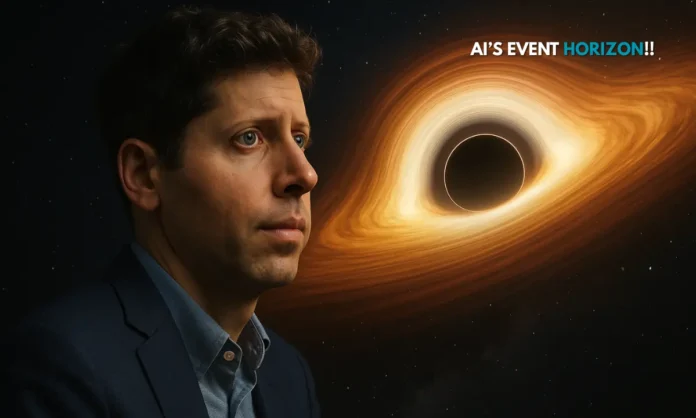 Humanity Crosses the AI Event Horizon Sam Altman Declares the Superintelligence Era Has Begun