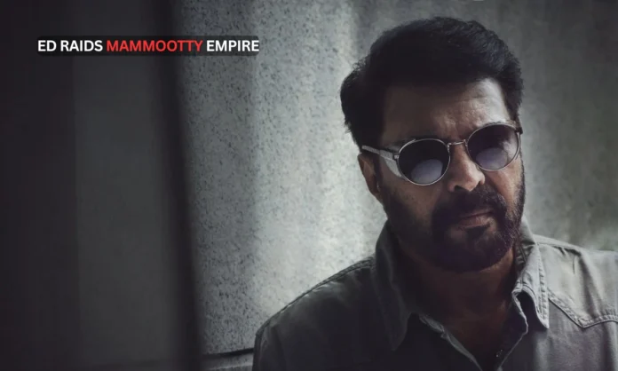 ED Raids Malayalam Superstar Mammoottys Film Production Company in Major Luxury Vehicle Smuggling Probe