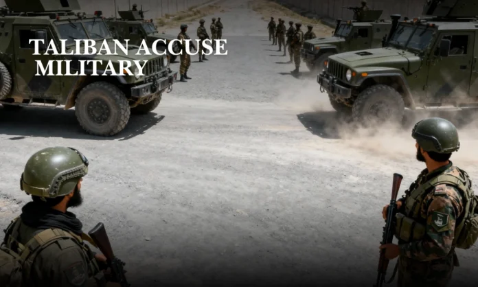 Taliban Accuse Pakistan Military Faction of Sabotaging Peace Amid Deadly Border Escalation Taliban Accuse Pakistan Military Faction of Sabotaging Peace Amid Deadly Border Escalation
